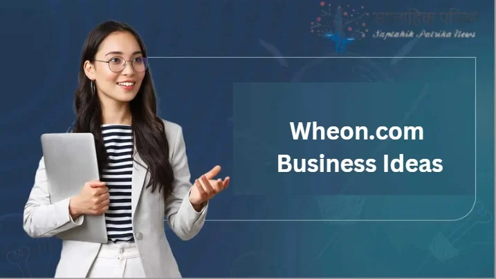 Wheon.com-Business-Ideas